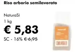 NaturaSì Riso arborio semilavorato Natura Si offerta