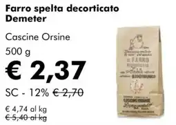 NaturaSì Farro spelta decorticato Demeter Cascine Orsine offerta