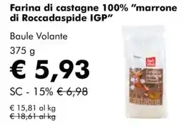 NaturaSì Farina di castagne 100% "marrone di Roccadaspide IGP" Baule Volante offerta