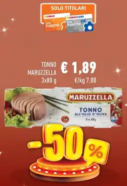 Conad Superstore Tonno MARUZZELLA offerta