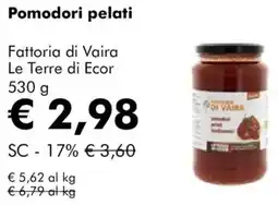 NaturaSì Pomodori pelati Fattoria di Vaira Le Terre di Ecor offerta