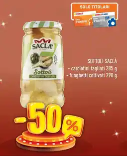 Conad Superstore Sottoli SACLÀ offerta