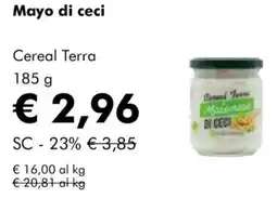 NaturaSì Mayo di ceci Cereal Terra offerta