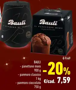 Conad Superstore BAULI panettone moro, panmoro classico e panmoro cioccolato offerta