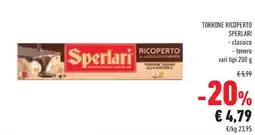 Conad Superstore Torrone ricoperto sperlari classico e tenero offerta