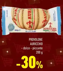Conad Superstore Provolone auricchio dolce e piccante offerta