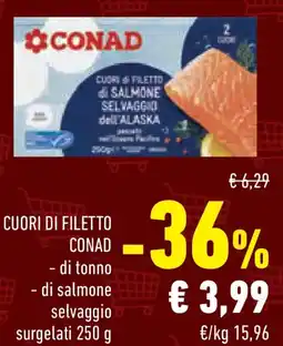 Conad Superstore CUORI DI FILETTO CONAD di tonno e di salmone selvaggio offerta
