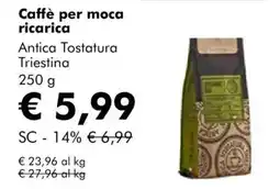 NaturaSì Caffè per moca ricarica Antica Tostatura Triestina offerta
