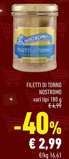 Conad Superstore Filetti di tonno NOSTROMO offerta