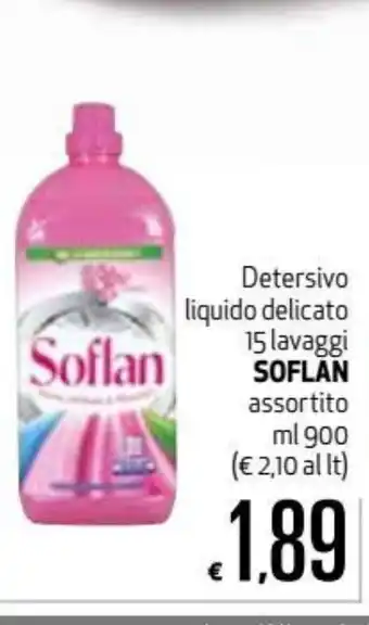 Maxi Supermercati Soflan Detersivo liquido delicato 15 lavaggi assortito 900ml offerta