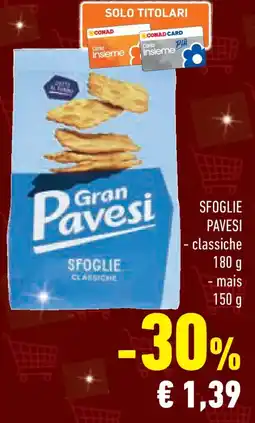 Conad Superstore SFOGLIE PAVESI classiche e mais offerta