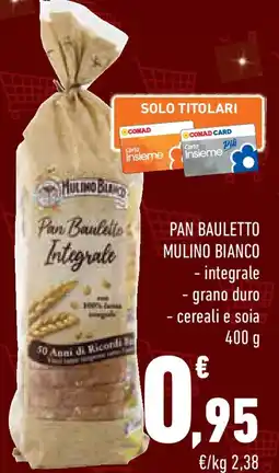 Conad Superstore Pan bauletto mulino bianco integrale, grano duro e cereali e soia offerta