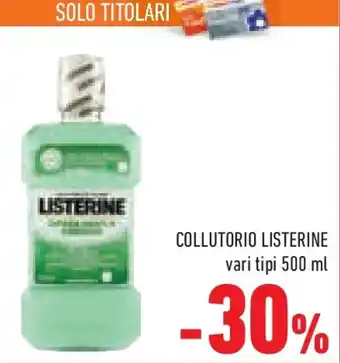 Conad Superstore Collutorio LISTERINE offerta