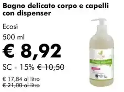 NaturaSì Bagno delicato corpo e capelli con dispenser Ecosì offerta