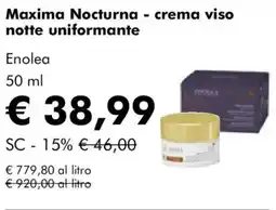 NaturaSì Maxima Nocturna crema viso notte uniformante Enolea offerta
