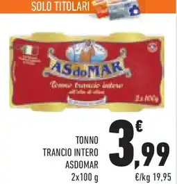 Conad Superstore Tonno trancio intero ASDOMAR offerta