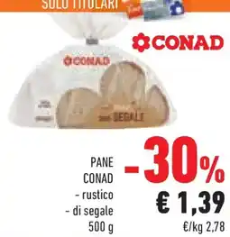 Conad Superstore Pane conad rustico e di segale offerta