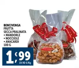 Deco Supermercati Bencivenga frutta secca pralinata offerta