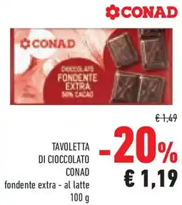 Conad Superstore Tavoletta di cioccolato conad fondente extra e al latte offerta