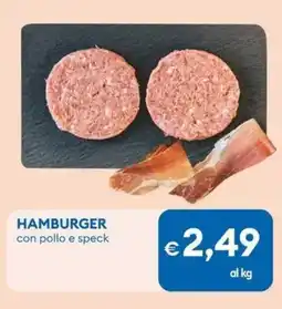 MD Discount HAMBURGER con pollo e speck offerta