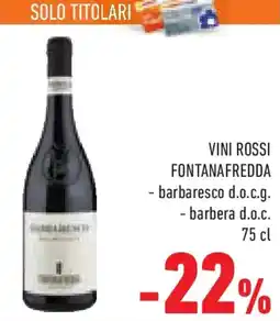 Conad Superstore Vini rossi FONTANAFREDDA offerta