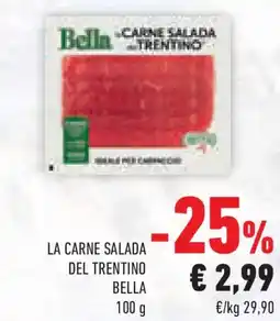 Conad Superstore La carne salada del trentino BELLA offerta