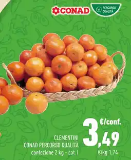 Conad Superstore Clementini CONAD PERCORSO QUALITÀ offerta