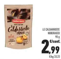 Conad Superstore Le caldarroste NOBERASCO offerta