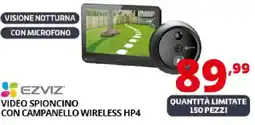 Comet EZVIZ VIDEO SPIONCINO CON CAMPANELLO WIRELESS HP4 offerta