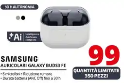 Comet SAMSUNG AURICOLARI GALAXY BUDS3 FE offerta