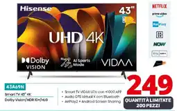 Comet Hisense Smart TV 43" 4K Dolby Vision/HDR 10+/HLG offerta