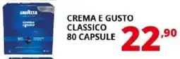 Comet LAVAZZA Crema e gusto classico 80 capsule offerta