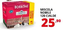 Comet Caffè borbone miscela nobile 120 cialde offerta