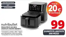 Comet nutribullet. FRIGGITRICE AD ARIA CRISPLITE VISION NBA0811 offerta