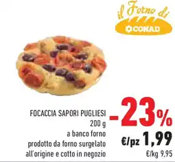 Conad Superstore Il forno di conad focaccia sapori pugliesi offerta