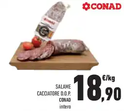Conad Superstore Salame cacciatore d.o.p. conad intero offerta