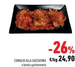 Conad Superstore Coniglio alla cacciatora a banco gastronomia offerta