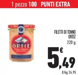 Conad Superstore Filetti di tonno ORTIZ offerta