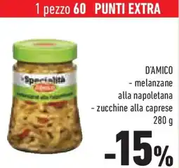 Conad Superstore D'amico melanzane alla napoletana e zucchine alla caprese offerta