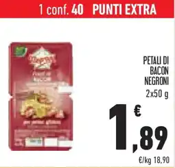 Conad Superstore Petali di bacon NEGRONI offerta