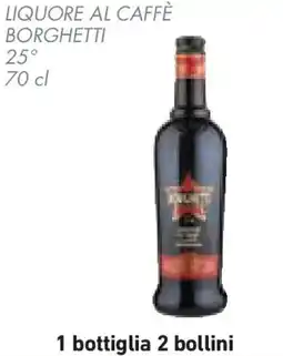 Conad Superstore Liquore al caffè borghetti 25° offerta