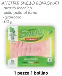 Conad Superstore Affettati snello ROVAGNATI offerta