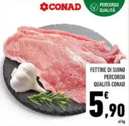 Conad City Fettine di suino percorso qualità CONAD offerta