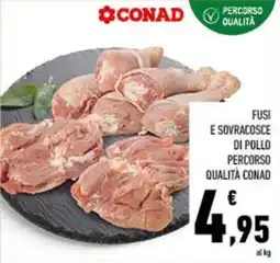 Conad City Fusi e sovracosce di pollo percorso qualità CONAD offerta