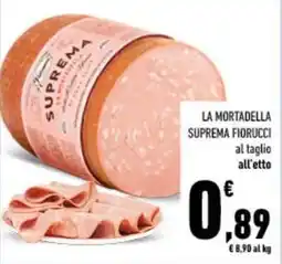Conad City La mortadella suprema FIORUCCI offerta