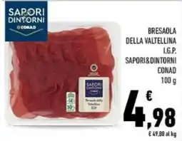 Conad City Bresaola della valtellina l.g.p. SAPORI&DINTORNI CONAD offerta