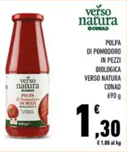 Conad City Polpa di pomodoro in pezzi biologica verso natura CONAD offerta