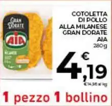 Conad City Cotoletta di pollo alla milanese gran dorate AIA offerta