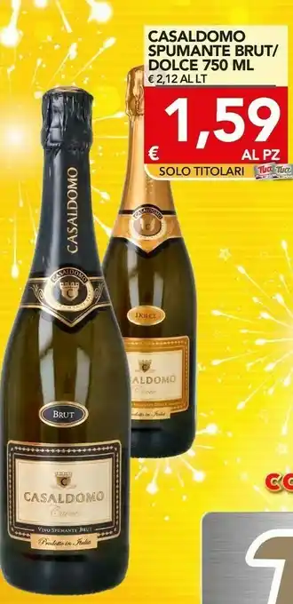 TuoDi Casaldomo spumante brut/ dolce offerta