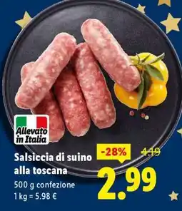 Lidl Salsiccia di suino alla toscana offerta